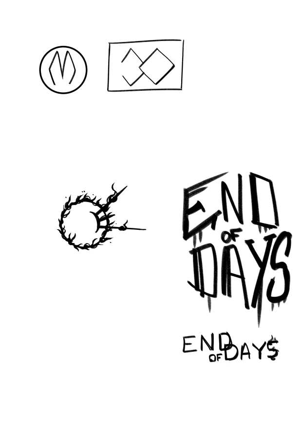 Croquis de sigils et de logo : un cercle épineux, deux losanges, et le titre « End of Days »