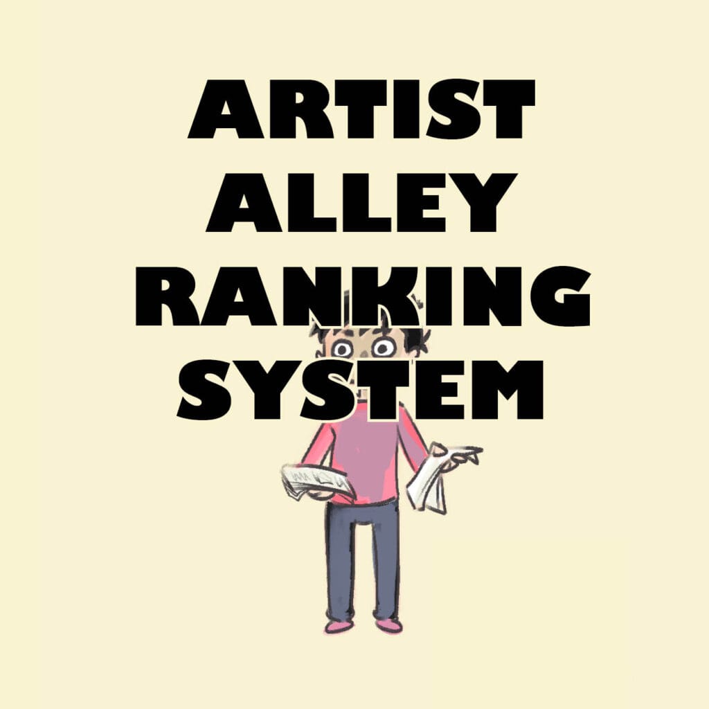 4-panel comic titled Artist Alley Ranking System showing different levels of artists at a convention.