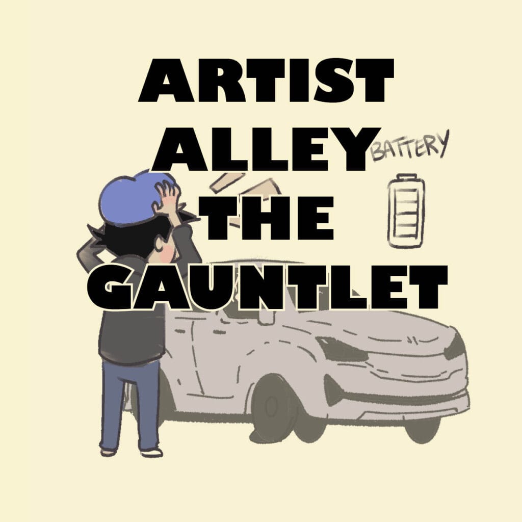 4-panel comic titled Artist Alley: The Gauntlet showing an artist enduring the challenges of a convention table.
